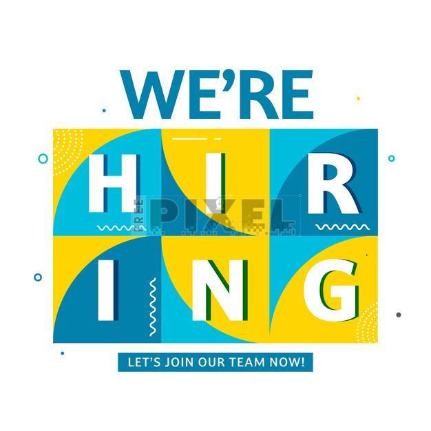 Free Vectors - We're Hiring, Let's Join Our Team Now Lettering On White ...